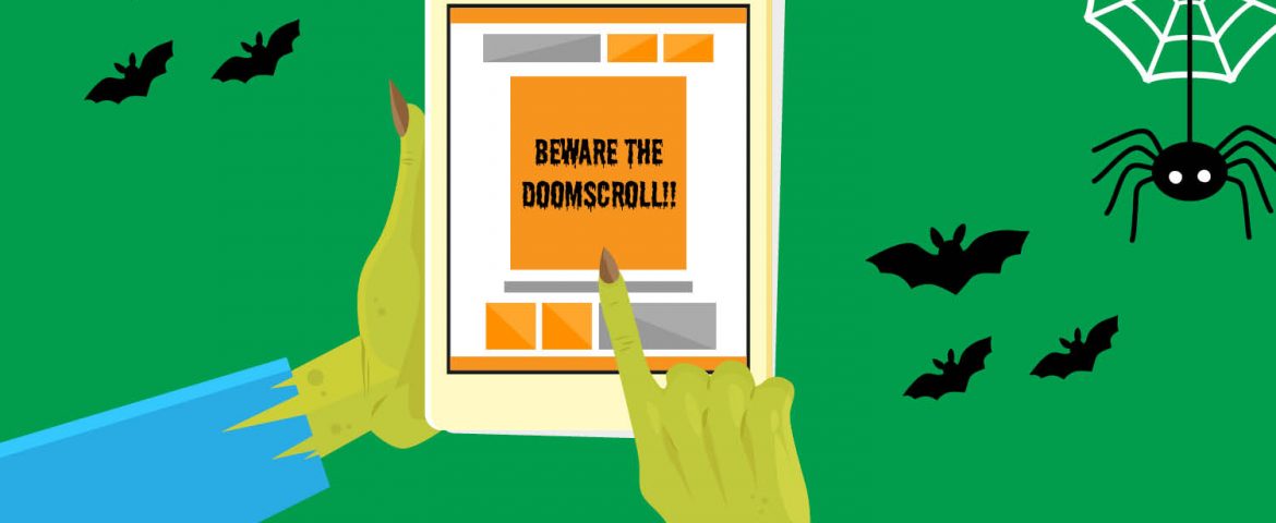 Beware the Doomscroll: A Frightful Habit Haunting Your Health